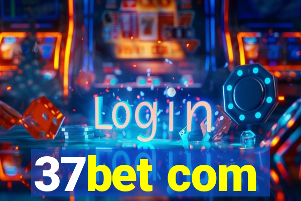 37bet com